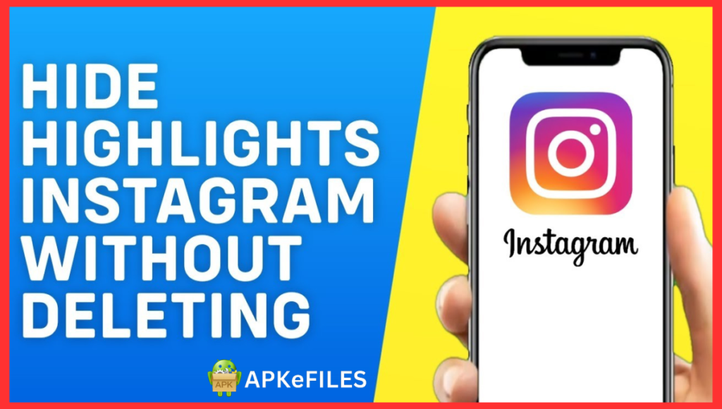 How to Hide Highlights on Instagram. featured image