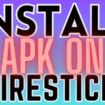 install apk on firestick. featured image